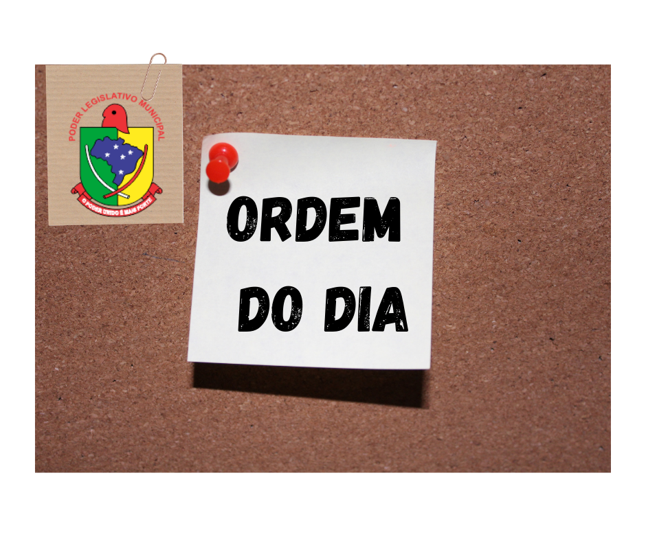 Ordem do Dia.